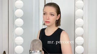 noah cyrus - mr. percocet (cover by chloé)