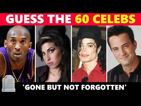 Can you guess these famous celebrities that we lost? | Gone But Not Forgotten Quiz