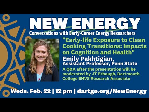 "Early-life Exposure to Clean Cooking Transitions: Impacts on Cognition & Health" w/Emily Pakhtigian