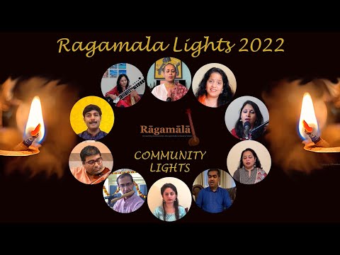 Ragamala | Community Lights | 2022