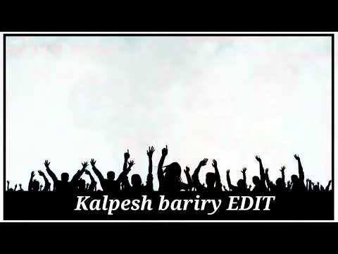 Kalpesh bariry EDIT