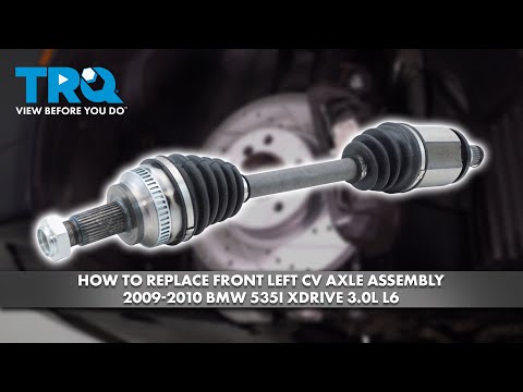 How to Replace Front Left CV Axle Assembly 2009-2010 BMW 535i xDrive 3.0L L6