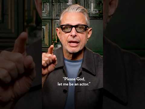 Jeff Goldblum Prayed to Become an Actor