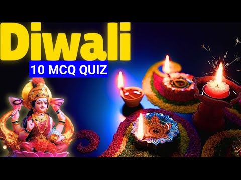 दिवाली से संबंधित 12 महत्वपूर्ण प्रश्न | Diwali Questions and Answers | GK Quiz on Diwali festival