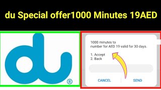 du special offer 1000 Minutes AED 19 | How Can i check du special offers | du offers 2022