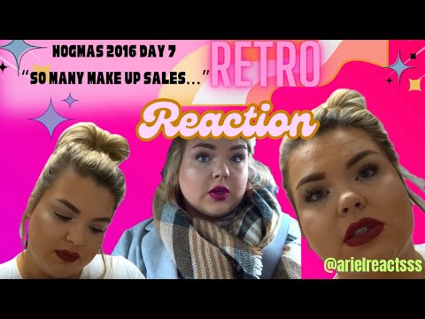 HOGMAS 2016 DAY 7 "SO MANY MAKE UP SALES."-RETRO REACTION!