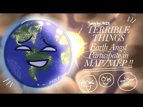 » [CLOSED!] SOLARBALLS MAP/MEP | TERRIBLE THINGS-🌎 ANGST | 16 PARTS! «