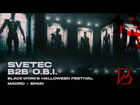 SVETEC B2B O.B.I @ Blackworks Festival - The Purgatory | Halloween 2024