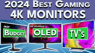 Best 4K Gaming Monitor 2024 - Budget, OLED & TV 4K Gaming Monitors