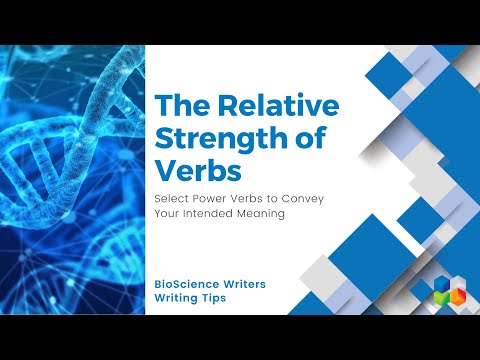 The Strength of Verbs in Scientific Writing