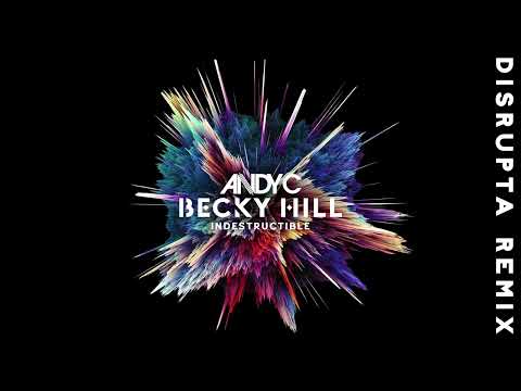 Andy C x Becky Hill - Indestructible (Disrupta Remix)