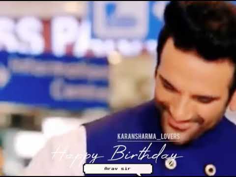 Karan Sharma | Arav Chowdharry | Happy  Birthday Arav Sir| Sasural simar ka 2| #reevaan #karansharma