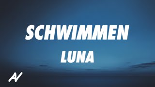 LUNA - schwimmen (Lyrics)