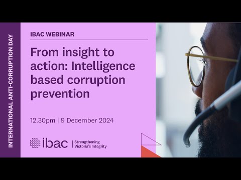 From insight to action: Intelligence-based corruption prevention (webinar)