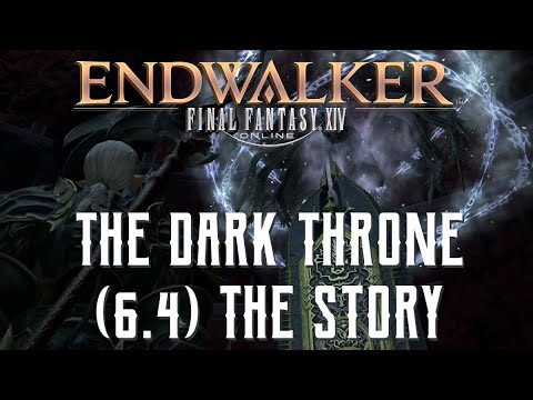 The Dark Throne - The Story of Final Fantasy XIV Endwalker 6.4