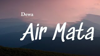 Dewa - Air Mata Lyrics Video