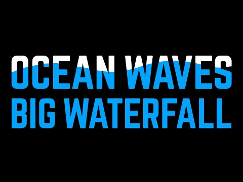 OCEAN WAVES & BIG WATERFALL // DARK SCREEN Water Sounds for Sleeping |Black Screen| Sleep