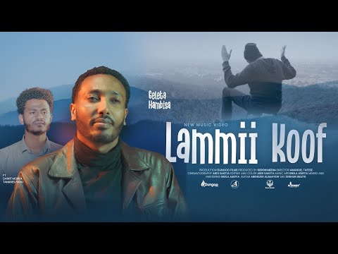 GELETA HAMBISA  || LAMMII KOOF ||