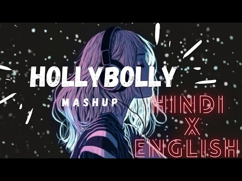 HollyBolly mashup | Party maahup | Mega mashup