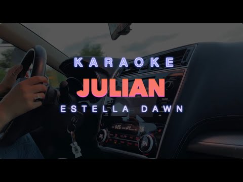 Karaoke Version, Julian - Estella Dawn