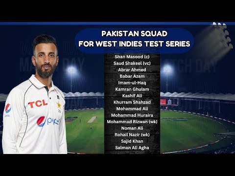 7 changes in Pakistan’s squad for West Indies Test 2025 - Pakistan squad against West Indies 2025