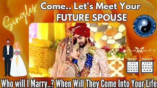 💝Who Will You Marry✨🙈& When Will They Come Into Your Life.. Singles💞☯️ Pick A Card Hindi|Timeless🌺