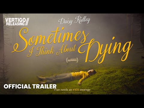 Sometimes I Think About Dying | Official Trailer