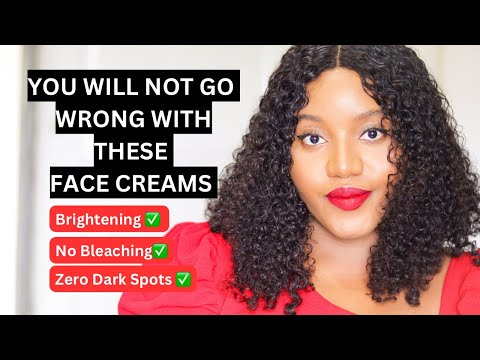 HOW I USED FOUR FACE CREAMS TO BRIGHTEN AND EVEN OUT MY DARK SPOTS.