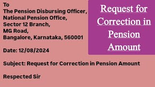 Request for Correction in Pension Amount | Formal letter