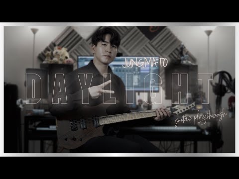 JungMato - "Daylight" [Official Guitar Playthrough]