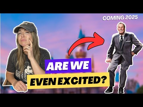 NEW Disney Attractions Coming in 2025 | Are We Excited?