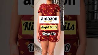 Night Suits Under 400 #payalbhardwaj #nightsuits #nightsuit #nightsuitsets #amazonfinds #amazonhaul