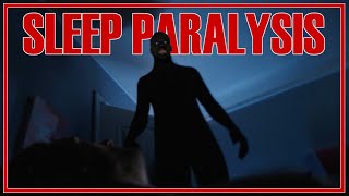 Terrifying Sleep Paralysis Stories