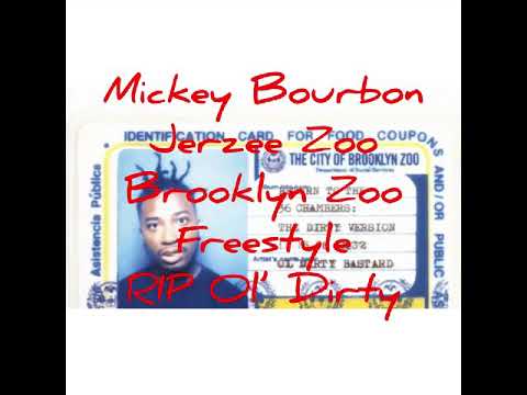 Brooklyn Zoo Freestyle - Jerzee Zoo - Mickey Bourbon