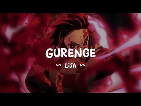 LiSA - Gurenge | Kimetsu No Yaiba Opening Full (lyrics)