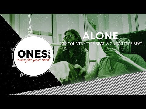 🔥 Pop Country Type Beat x Ed Sheeran Type Beat - "Alone" | Guitar Type Beat