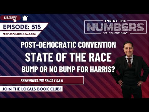 Post-Democratic Convention State of the Race | Inside The Numbers Ep. 515