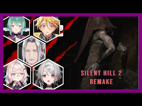 [𝙽𝚒𝚓𝚒𝙴𝙽 𝚁𝚎𝚊𝚌𝚝𝚜 Ep. 15] Vtubers React to Silent Hill 2: Remake - Pyramid Head Scenes Part 1