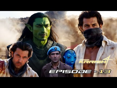 I was excited for Krrish 4 so i made my own Krrish 4 Series EP - 13