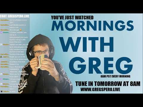 MORNINGS WITH GREG!!!