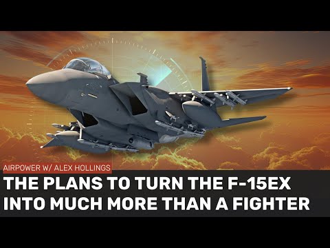 The wild plans to use the F-15EX in the early days of war