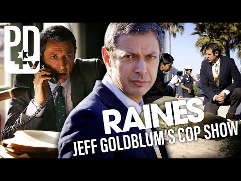 Jeff Goldblum's TV Cop Show | Raines | PD TV