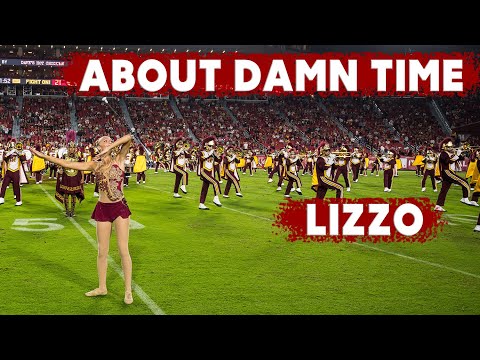 USC Trojan Marching Band · About Damn Time · Lizzo