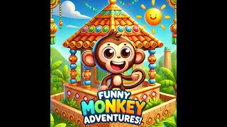 Funny Monkey Adventures 🐒 | Cartoon Fun for Kids with Happy Tunes 🎵