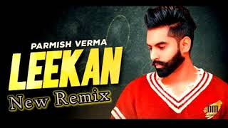 #DesiMusic New Punjabi Song|LEEKAN|Leekan NewRemix Mp3 (Desi Music)