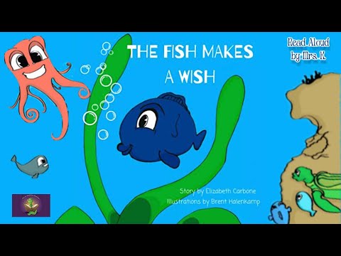 THE FISH MAKES A WISH read aloud – A Kids Kindness picture book read along | Children's Storytime