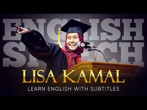 ENGLISH SPEECH | LISA KAMAL: Inspirational Graduation Speech (English Subtitles)