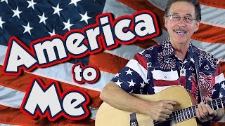 America to Me | Patriotic Song for Kids | Song for America | Jack Hartmann