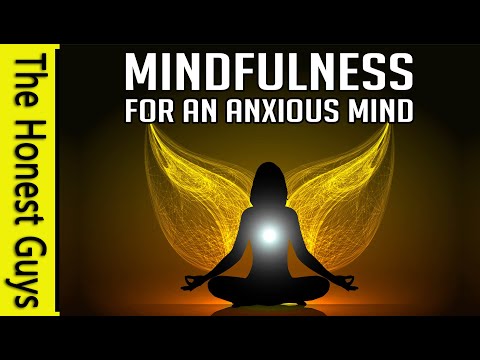 Mindfulness: Anchored Breathing for an Anxious Mind