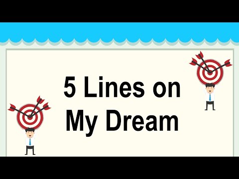 My Dream Short 5 Lines in English || 5 Lines Essay on My Dream